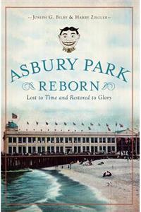 Asbury Park Reborn: