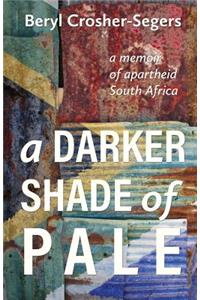 A darker shade of pale