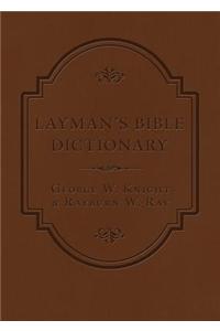 Layman's Bible Dictionary