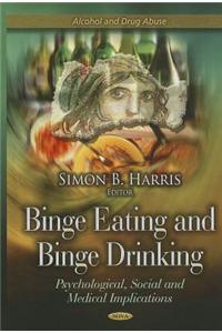 Binge Eating & Binge Drinking