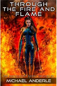 Through The Fire and Flame
