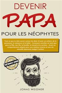 Devenir papa pour les néophytes