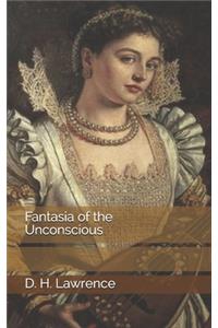 Fantasia of the Unconscious