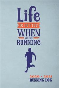 Life is Better When You're Running