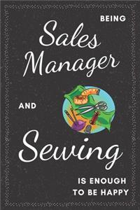 Sales Manager & Sewing Notebook