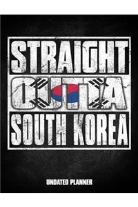 Straight Outta South Korea Undated Planner