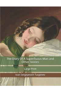 The Diary Of A Superfluous Man and Other Stories