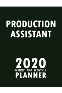Production Assistant 2020 Weekly and Monthly Planner