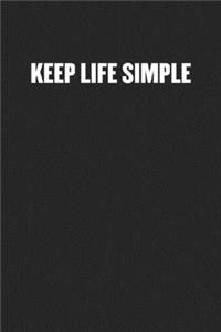 Keep Life Simple