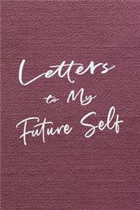 Letters to My Future Self