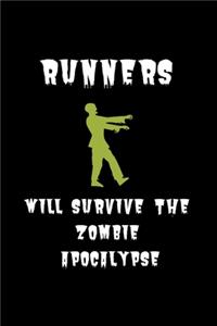 Runners Will Survive the Zombie Apocalypse