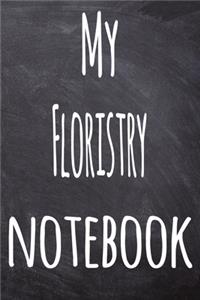 My Floristry Notebook