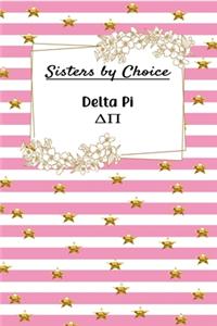 Sisters by Choice Delta Pi