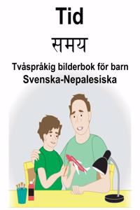 Svenska-Nepalesiska Tid/समय Tvåspråkig bilderbok för barn
