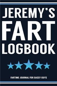 Jeremy's Fart Logbook Farting Journal For Gassy Guys