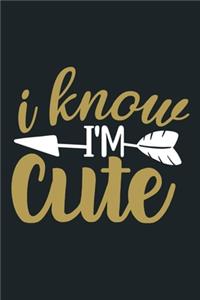 I Know I'm Cute