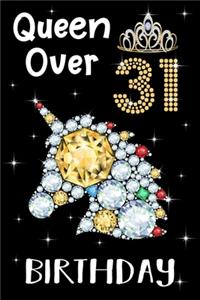 Queen Over 31 Birthday