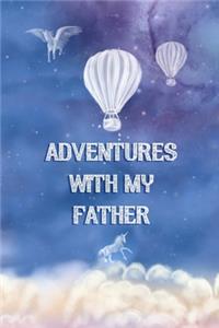 Adventures with my Father