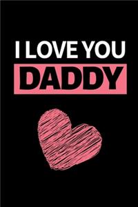 I Love You Daddy