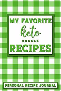 My Favorite Keto Recipes