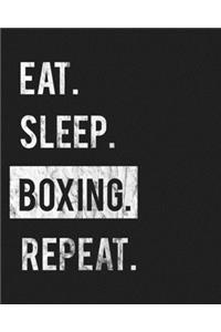 Eat Sleep Boxing Repeat