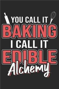 You Call It Baking