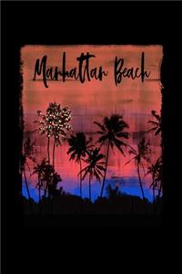 Manhattan Beach: California Christmas Notebook With Lined Wide Ruled Paper For Taking Notes. Stylish Tropical Travel Journal Diary 6 x 9 Inch Soft Cover. For Home, W