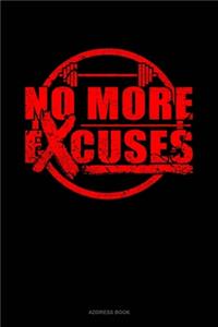 No More Excuses