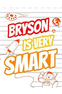 Bryson Is Very Smart