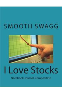 I Love Stocks