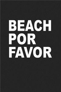 Beach Por Favor