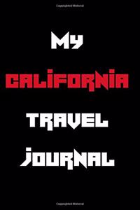 My California Travel Journal