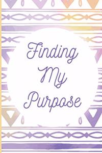 Finding My Purpose