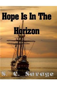 Hope Is in the Horizon