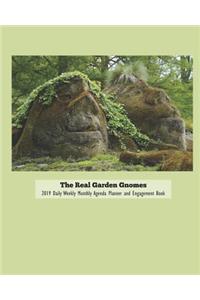 The Real Garden Gnomes 2019 Daily Weekly Monthly Agenda Planner and Engagement Book