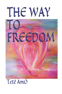 Way to Freedom