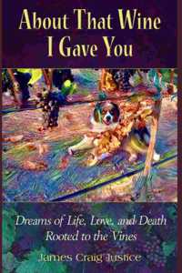 About That Wine I Gave You