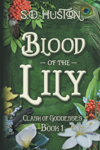 Blood of the Lily