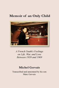 Memoir of an Only Child