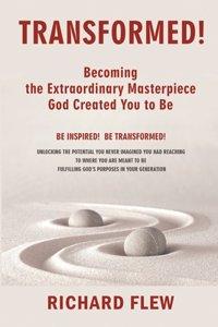 Transformed!