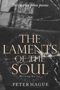  Laments of the  Soul