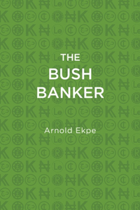 The Bush Banker