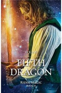 Fifth Dragon - Rider Magic