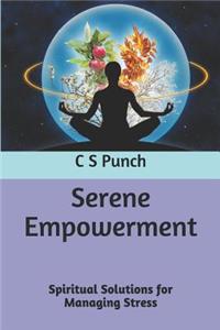 Serene Empowerment