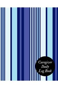 Caregiver Daily Log Book