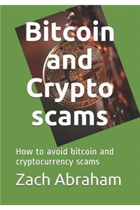 Bitcoin and Crypto scams