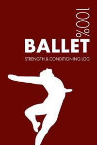 Male Ballet Strength and Conditioning Log