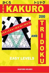 200 Kakuro 8x8 + 9x9 + 10x10 + 12x12 and 200 Tridoku Easy Levels.