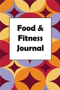 Food and Fitness Journal