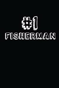 #1 Fisherman: Blank Lined Composition Notebook Journals to Write in